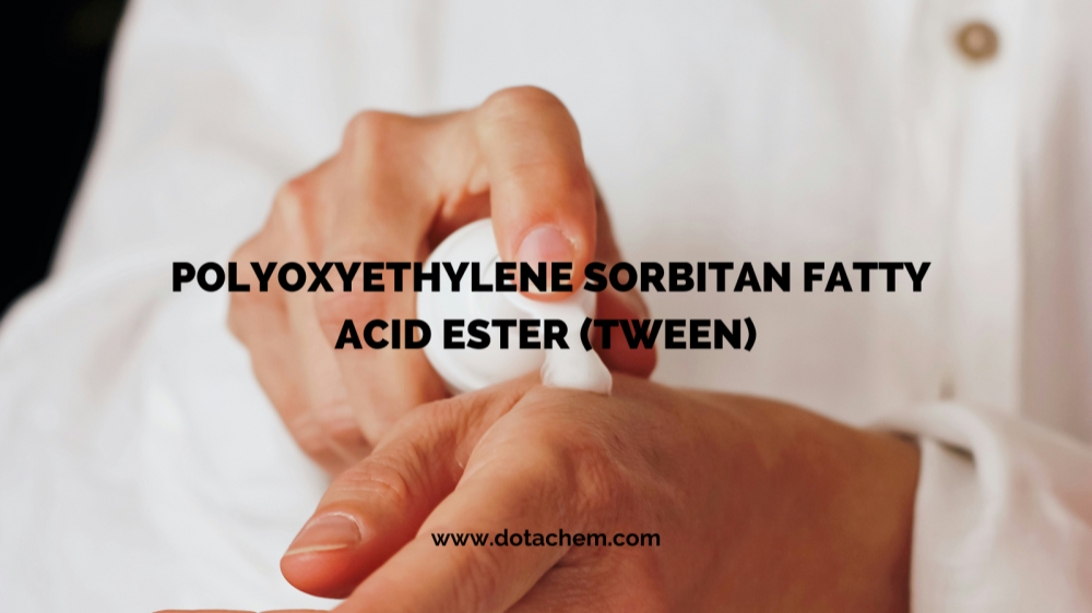 Qualità eccezionale: la serie di tensioattivi TWEEN di Dotachem potenzia numerosi settori